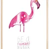 Be a flamingo Plakat (21x29.7 cm (A4))