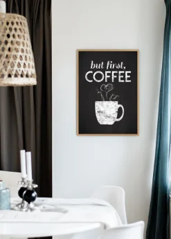 But first coffee - Sortmalet Plakat (21x29.7 cm (A4))