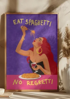 Eat spaghetti no regretti Plakat (21x29.7 cm (A4))