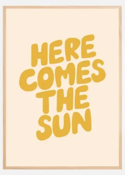 Here Comes the Sun Fbedd9 Plakat (21x29.7 cm (A4))