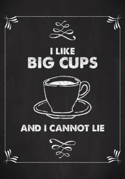 I like big cups Plakat (21x29.7 cm (A4))
