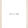 Let it be Plakat (21x29.7 cm (A4))