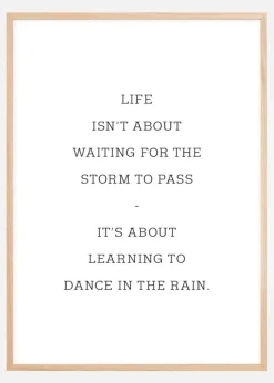 Life isn't about waiting for the storm to pass Plakat (21x29.7 cm (A4))