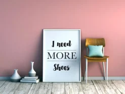 More Shoes Plakat (21x29.7 cm (A4))