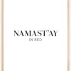 Namast'ay in bed Plakat (21x29.7 cm (A4))