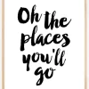 Oh the places you'll go Plakat (21x29.7 cm (A4))