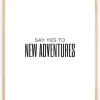 Say yes to new adventures II Plakat (21x29.7 cm (A4))