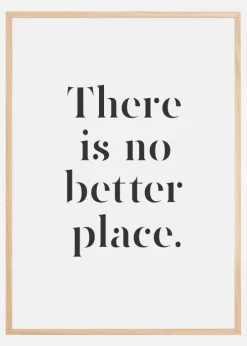 There Is No Better Place Plakat (21x29.7 cm (A4))